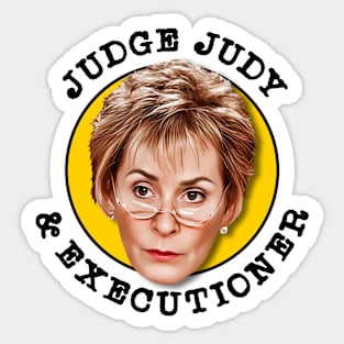 Judge Judy and Executioner Sticker